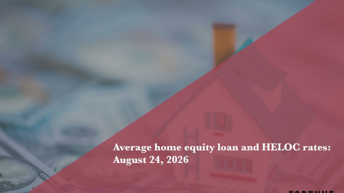 Home equity loan and HELOC rates: Aug. 24, 2026