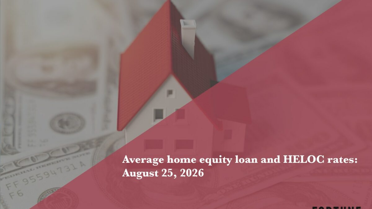 The home equity loan and HELOC rates, August 25, 2026