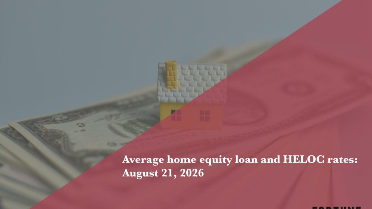 Home equity loan and HELOC rates: Aug. 21, 2026