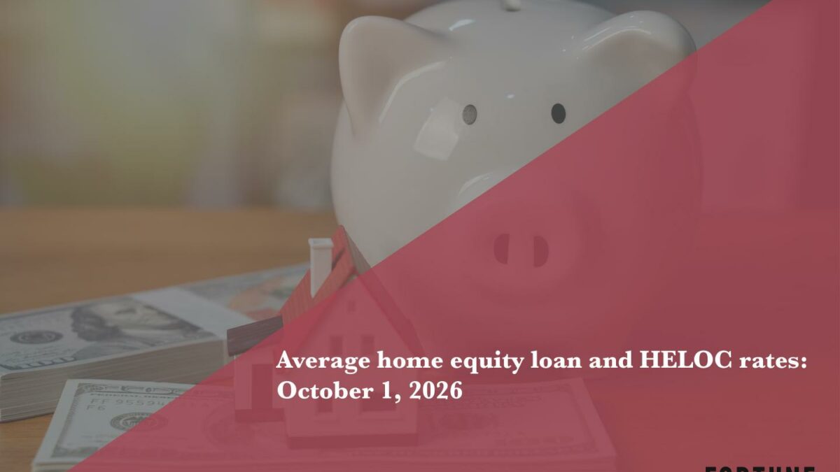 Home equity loan and HELOC rates, Oct. 1, 2026