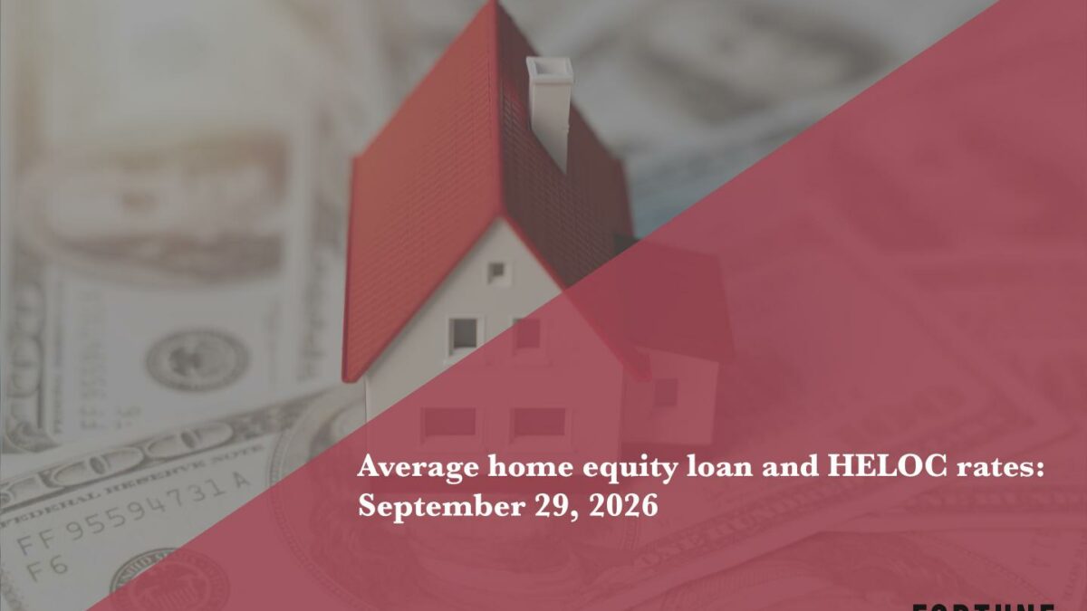 Home equity loan and HELOC rates, Sept. 29, 2026